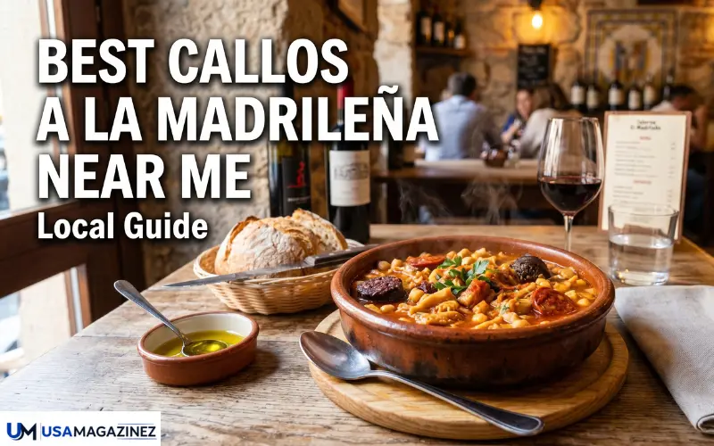 Best Callos a la Madrileña Near Me Local Guide