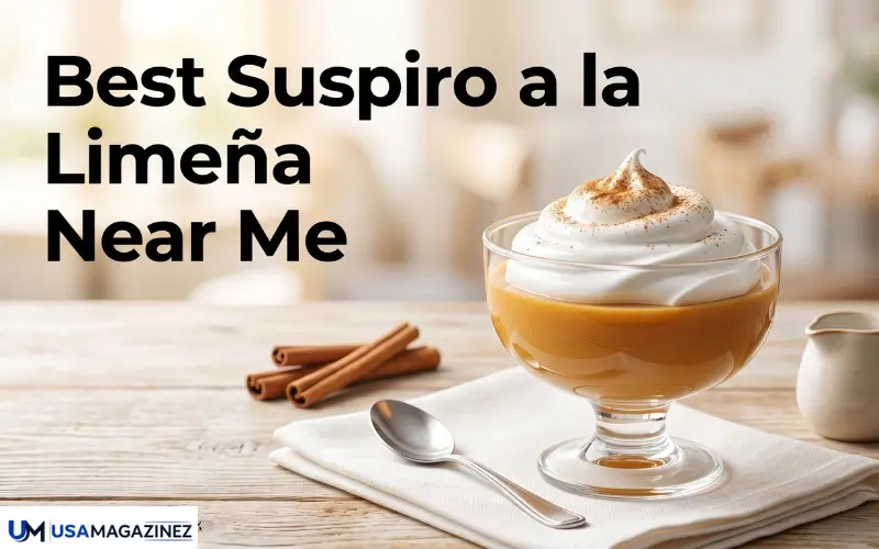 Best Suspiro a la Limeña Near Me